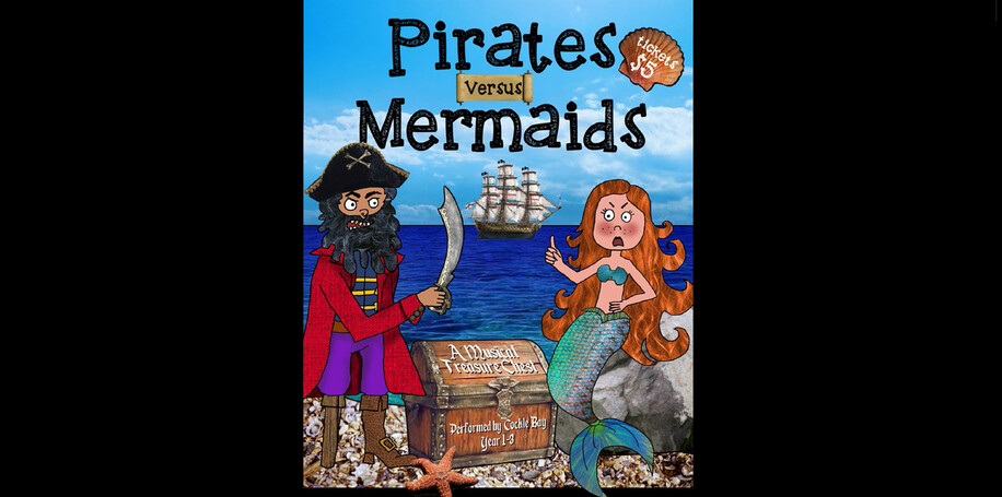 COCKLE BAY SCHOOL - PIRATES VS MERMAIDS SCHOOL PLAY